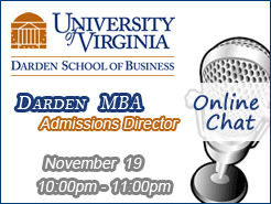 Nov 19, Darden MBA Admission Director online chat