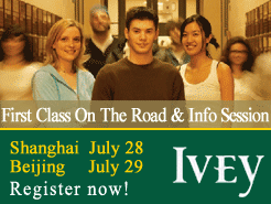 Ivey First Class On The Road & Info Session - Shanghai(7/28) Beijing(7/29)