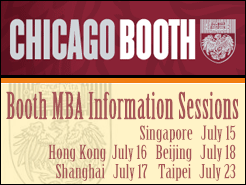 Chicago Booth MBA Admissions Information Session - SG(7/15) HK(7/16) SH(7/17) BJ(7/18) TP(7/23)