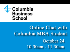 Oct 24(10:30) - Columbia Business School MBA Student online chat