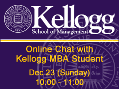 Kellogg MBA Students Online Chat - Dec 23 10am